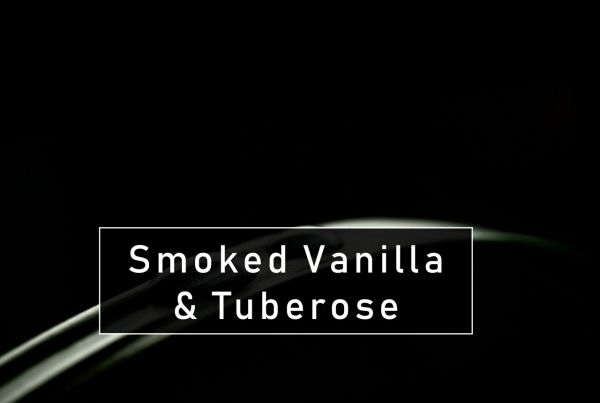 Geräucherte Vanille-Tuberose - Smoked Vanilla & Tuberose - Kerzenduftöl